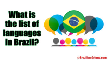 What is the list of languages in Brazil? | Brazilian Gringo